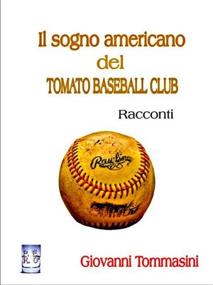 cover image of Il sogno americano del TOMATO BASEBALL CLUB